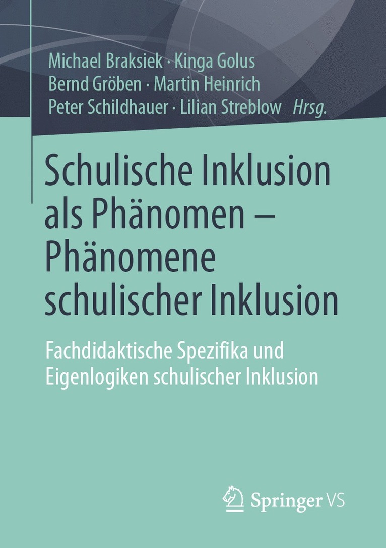 Schulische Inklusion als Phänomen – Phänomene schulischer Inklusion
