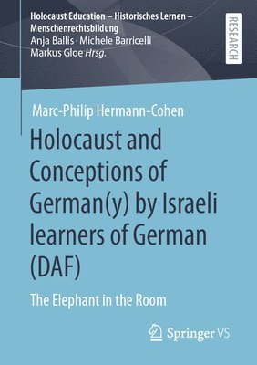 bokomslag Holocaust and Conceptions of German(y) by Israeli learners of German (DAF)