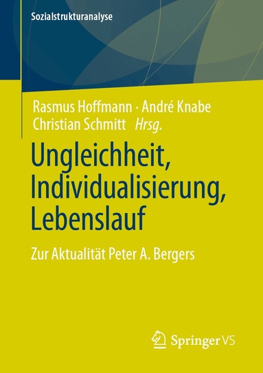 Rasmus Hoffmann, André Knabe, Christian Schmitt - Ungleichheit, Individualisierung, Lebenslauf, Häftad