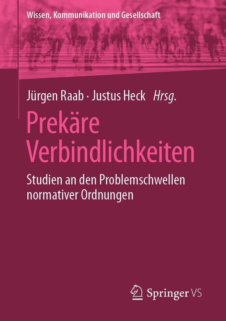 Jürgen Raab, Justus Heck - Prekäre Verbindlichkeiten, Häftad