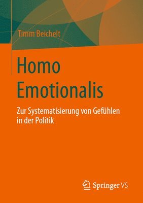 Timm Beichelt - Homo Emotionalis, Häftad