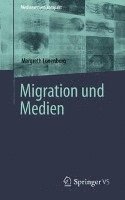 Margreth Lünenborg - Migration Und Medien, Häftad