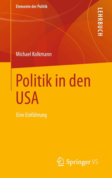 Michael Kolkmann - Politik in den USA, Häftad