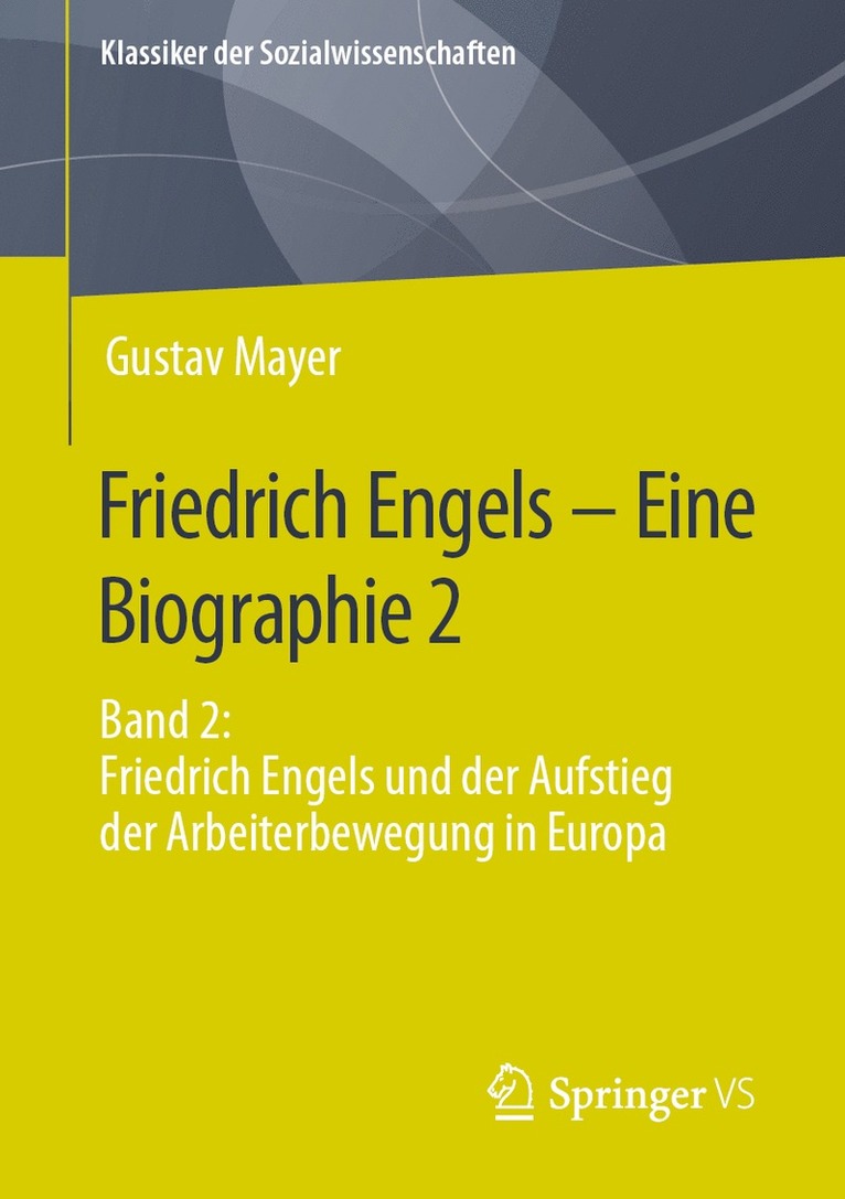 Friedrich Engels  Eine Biographie 2 1