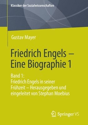 Friedrich Engels  Eine Biographie 1 1