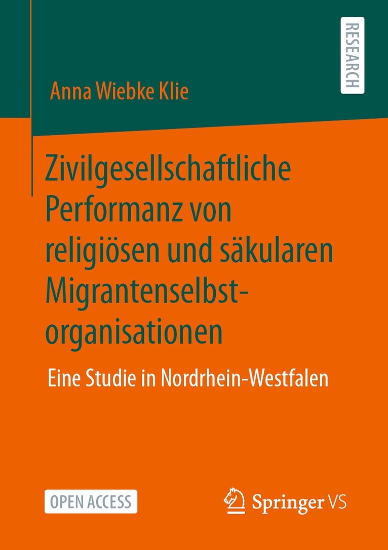 Anna Wiebke Klie - Zivilgesellschaftliche Performanz von religiösen und säkularen Migrantenselbstorganisationen, Häftad