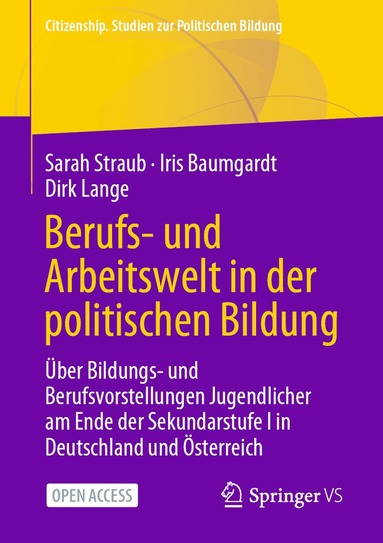 Sarah Straub, Iris Baumgardt, Dirk Lange - Berufs- und Arbeitswelt in der politischen Bildung, Häftad