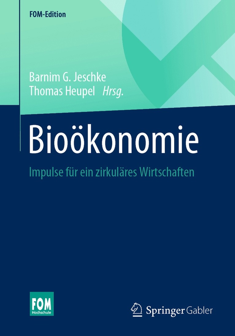 Barnim G. Jeschke, Thomas Heupel - Bioökonomie, Häftad