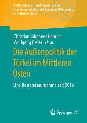 Die Außenpolitik der Türkei im Mittleren Osten 1