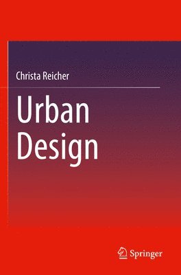 Christa Reicher - Urban Design, Häftad
