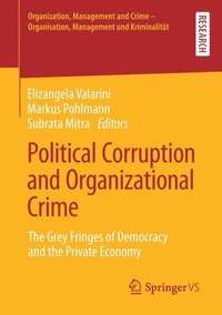 bokomslag Political Corruption and Organizational Crime