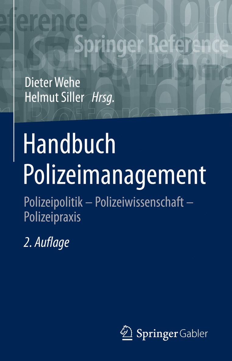 Dieter Wehe, Helmut Siller - Handbuch Polizeimanagement, Inbunden