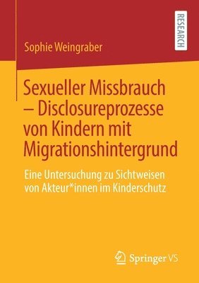 bokomslag Sexueller Missbrauch  Disclosureprozesse von Kindern mit Migrationshintergrund