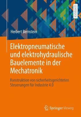 Elektropneumatische und elektrohydraulische Bauelemente in der Mechatronik 1