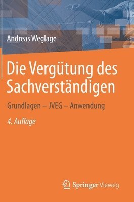 bokomslag Die Vergütung des Sachverständigen