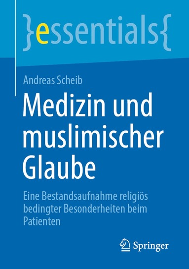 bokomslag Medizin und muslimischer Glaube