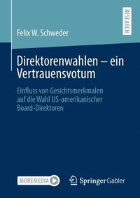 bokomslag Direktorenwahlen - ein Vertrauensvotum