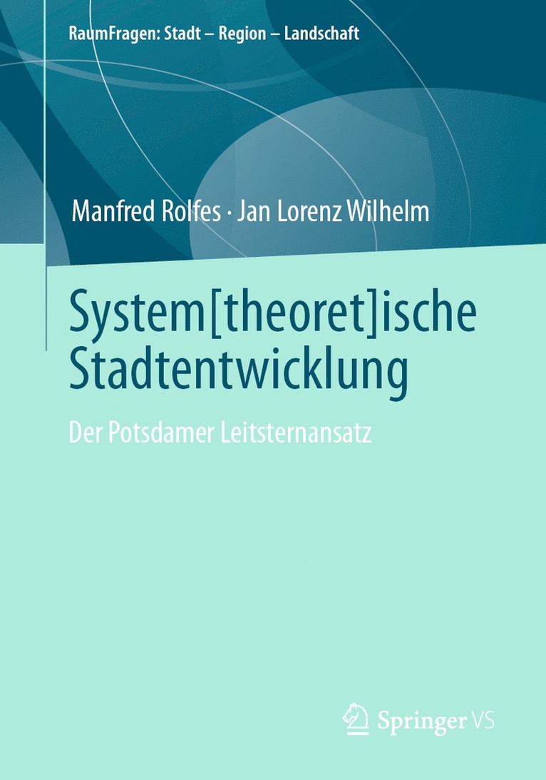 System[theoret]ische Stadtentwicklung 1