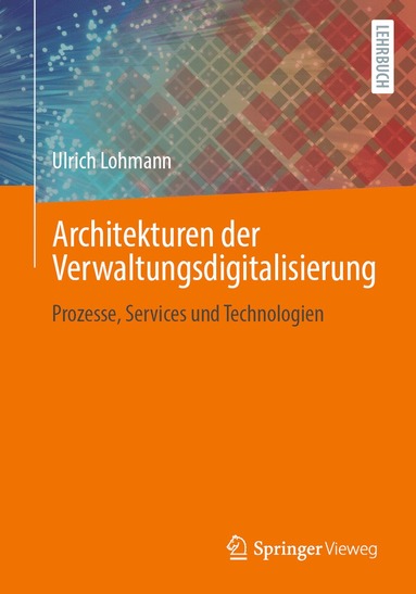 bokomslag Architekturen der Verwaltungsdigitalisierung