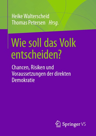 Heike Walterscheid, Thomas Petersen - Wie soll das Volk entscheiden?, Häftad