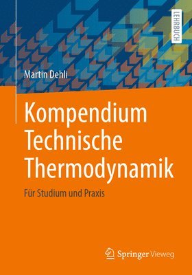 Kompendium Technische Thermodynamik 1