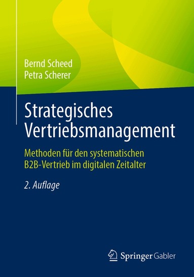Bernd Scheed, Petra Scherer - Strategisches Vertriebsmanagement, Häftad