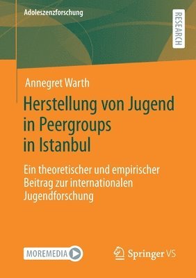 bokomslag Herstellung von Jugend in Peergroups in Istanbul