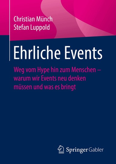 Christian Münch, Stefan Luppold - Ehrliche Events, Häftad