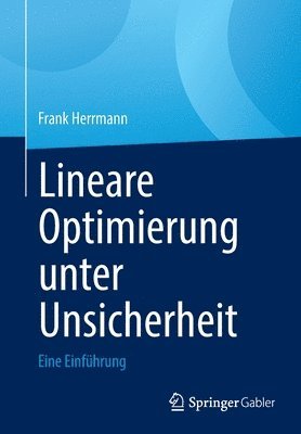 bokomslag Lineare Optimierung unter Unsicherheit