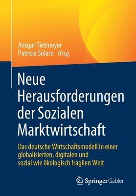 Neue Herausforderungen der Sozialen Marktwirtschaft 1