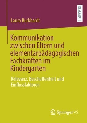 bokomslag Kommunikation zwischen Eltern und elementarpdagogischen Fachkrften im Kindergarten