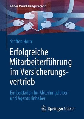 bokomslag Erfolgreiche Mitarbeiterfhrung im Versicherungsvertrieb