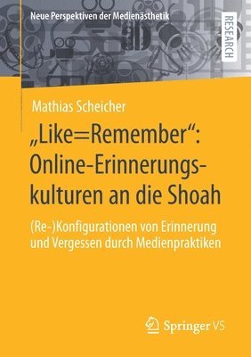 bokomslag ?Like=Remember": Online-Erinnerungskulturen an die Shoah