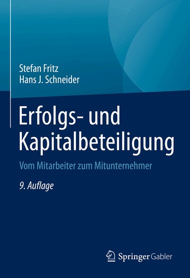 Stefan Fritz, Hans J. Schneider - Erfolgs- und Kapitalbeteiligung, Inbunden