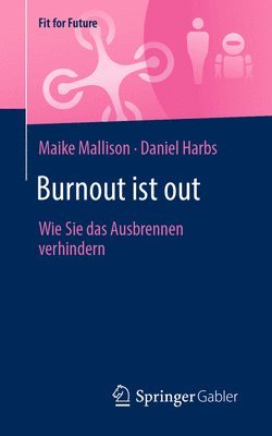 bokomslag Burnout ist out