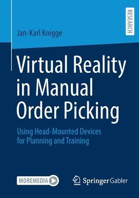 Virtual Reality in Manual Order Picking 1