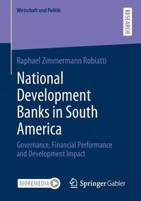 bokomslag National Development Banks in South America