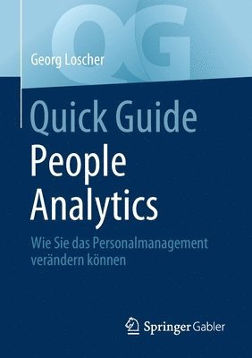 Georg Loscher - Quick Guide People Analytics, Häftad