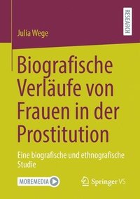 bokomslag Biografische Verlufe von Frauen in der Prostitution