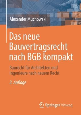 bokomslag Das neue Bauvertragsrecht nach BGB kompakt