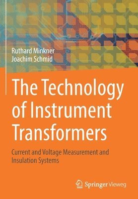 The Technology of Instrument Transformers 1