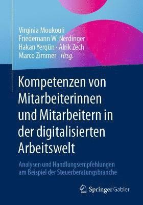 bokomslag Kompetenzen von Mitarbeiterinnen und Mitarbeitern in der digitalisierten Arbeitswelt