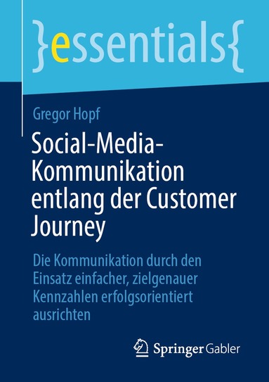 bokomslag Social-Media-Kommunikation entlang der Customer Journey