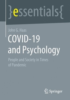 COVID-19 and Psychology 1