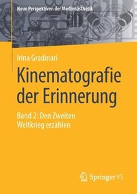 bokomslag Kinematografie der Erinnerung