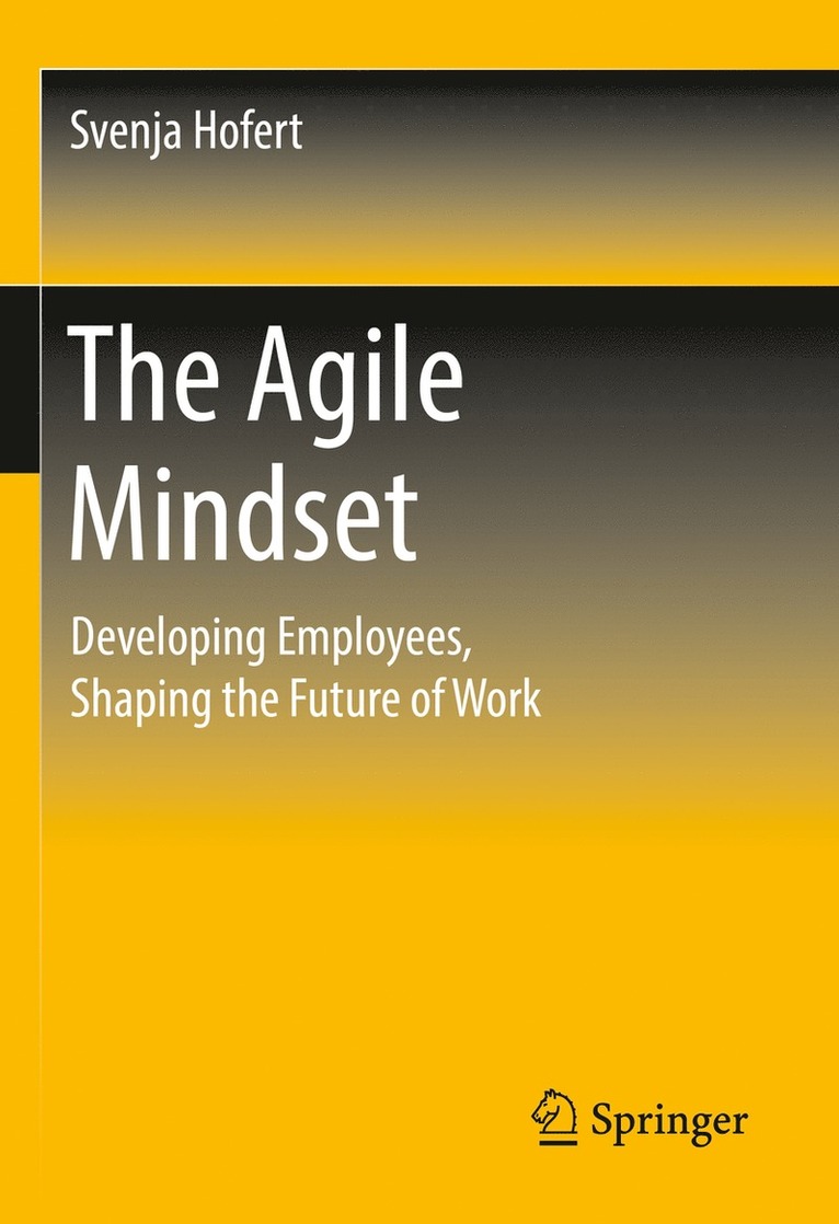 Svenja Hofert - Agile Mindset, Inbunden