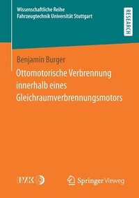 bokomslag Ottomotorische Verbrennung innerhalb eines Gleichraumverbrennungsmotors