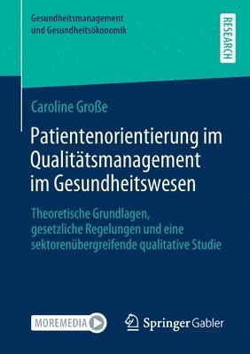 bokomslag Patientenorientierung im Qualittsmanagement im Gesundheitswesen