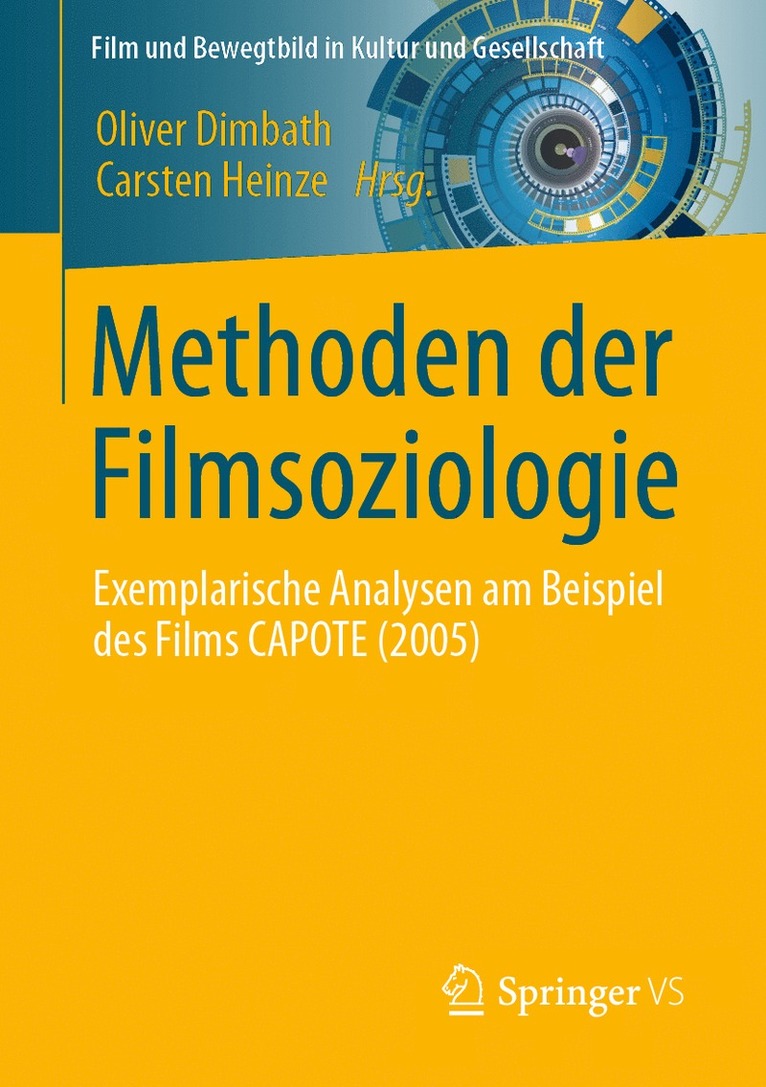 Oliver Dimbath, Carsten Heinze - Methoden der Filmsoziologie, Häftad