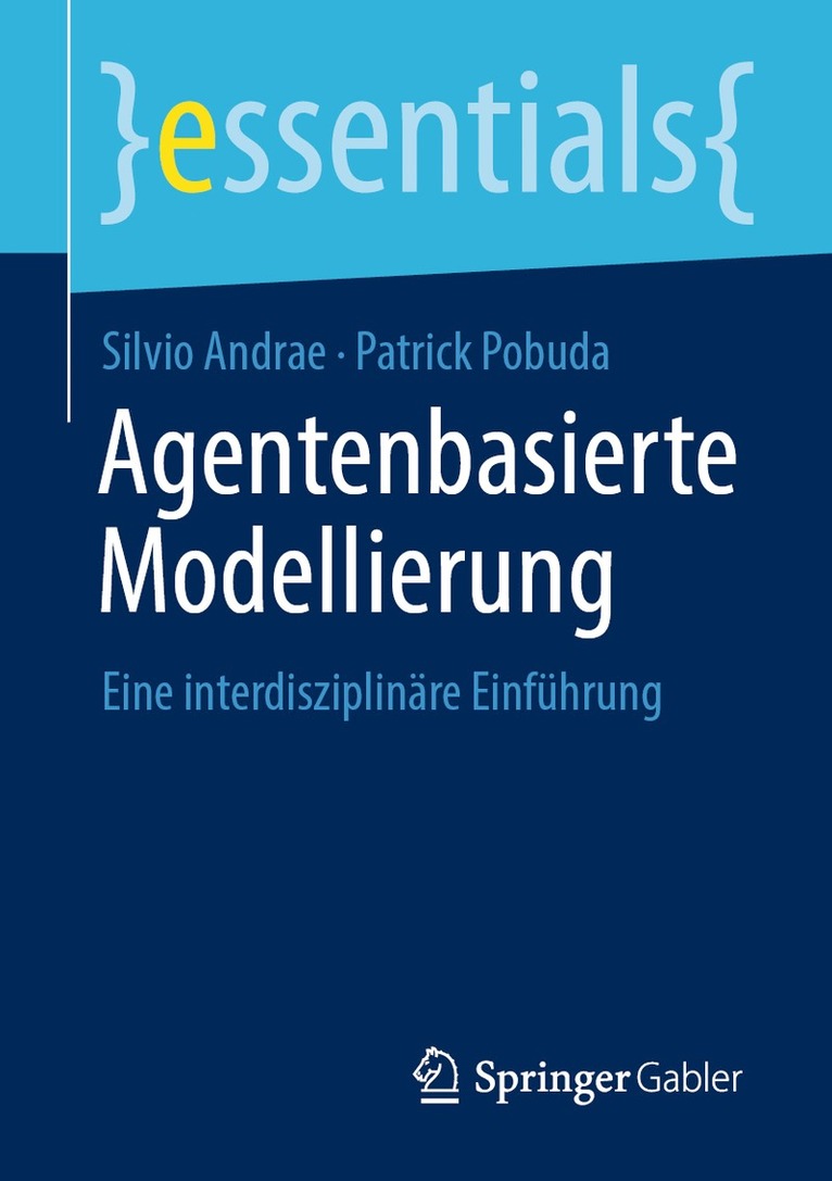 Silvio Andrae, Patrick Pobuda - Agentenbasierte Modellierung, Häftad